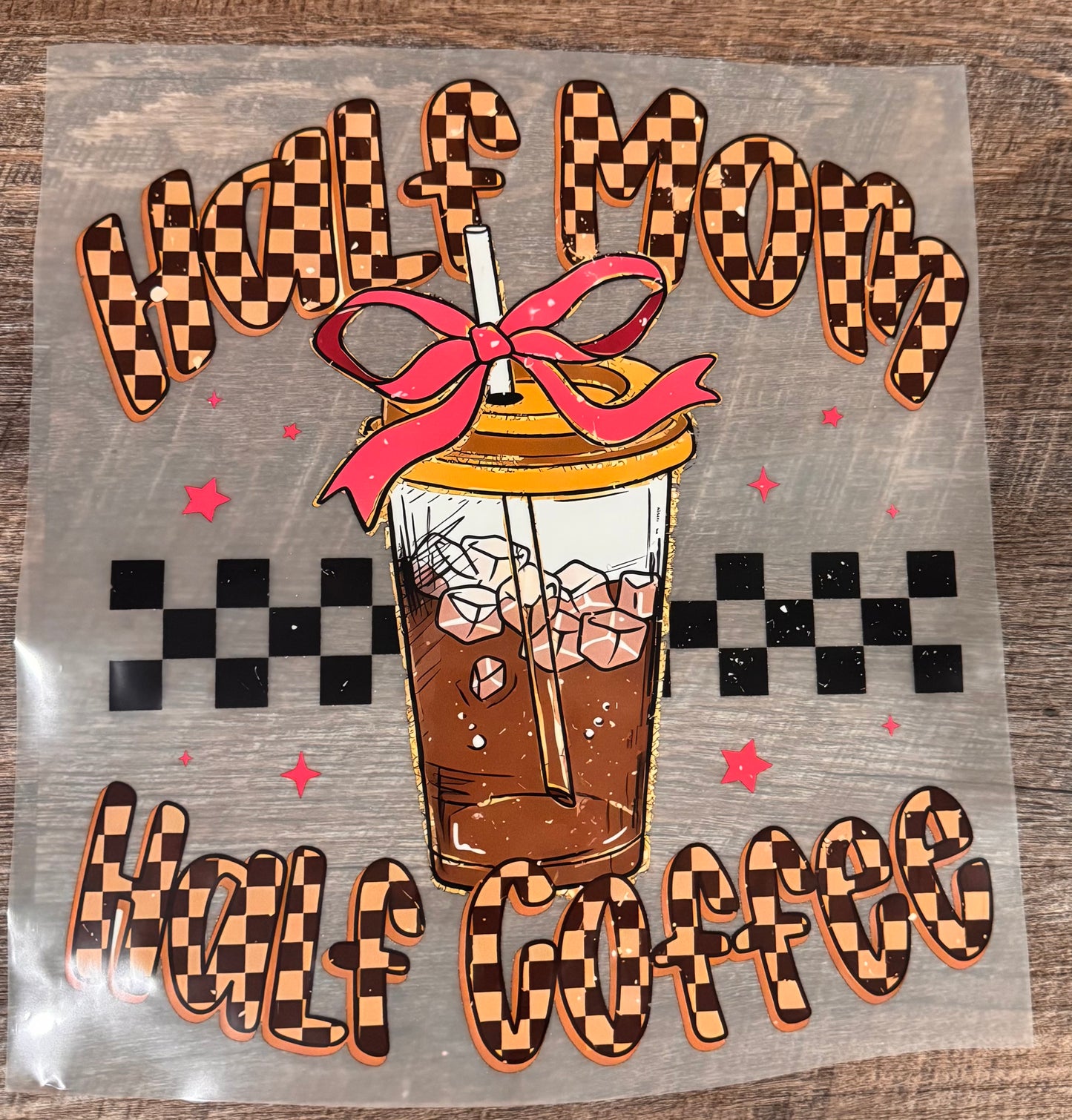 Half mom half coffee