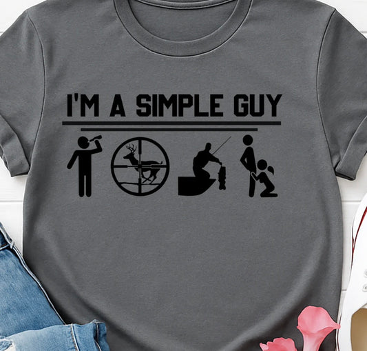 I am a simple guy