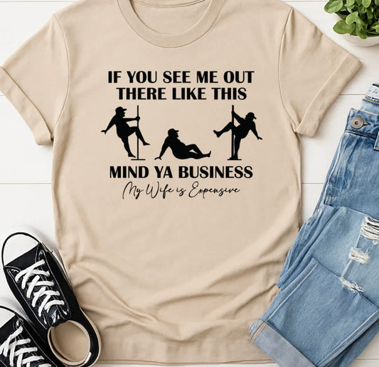 If you see me out there like this mind ya business